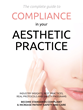 Aesthetic Compliance Guide Released by National Aesthetic...