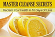 Master Cleanse Secrets Review | the Secrets to Help People Improve...