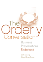The Orderly Conversation: Business Presentations Redefined