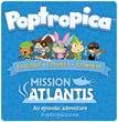 Poptropica’s “Mission Atlantis” Takes Players to the Bottom of the...