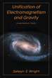 New Book, "Unification of Electromagnetism and Gravity", by...