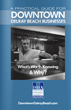 Downtown Delray Beach DDA Partners with the City of Delray Beach by...