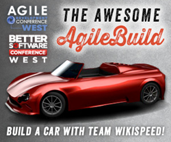 Agile Development & Better Software Conference West build a 100 MPG car with Team WIKISPEED
