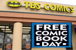 TBS Comics Gets Ready for Free Comic Book Day