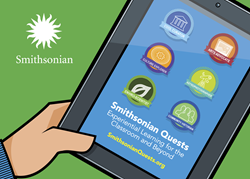 Smithsonian Quests: Experiential Learning for the Classroom and Beyond