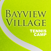 Bayview Village Tennis Camp