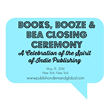 Best Selling Books Rights Agency to Host “Books, Booze & BEA...
