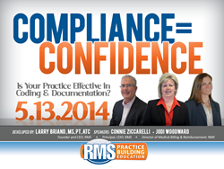 RMS Web Event: "Compliance = Confidence: Is Your Practice Effective at Coding & Documentation?"