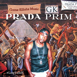“#LoseYaSelf” Mixtape by Prada Prim
