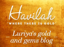 Havilah "Where there is gold"