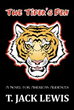 T. Jack Lewis Tells Story of Intrigue, Survival in ‘The Tiger’s Den’