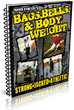 The Bags, Bells and Bodyweight System Review | Training to Build Lean...