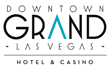 Downtown Grand Las Vegas Hotel & Casino Celebrates Six Months of...