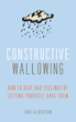 From Wallowing to Feeling Better: Tina Gilbertson Shows How...