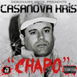 Casanova Kris Returns With "Chapo"