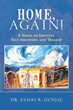 Dr. Ulhas R. Gunjal Offers New Novel ‘Home, Again!’