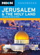 Moon Travel Guides Author Shares Tips for Visiting the Holy Land and...