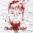 Coast 2 Coast Mixtapes Present the “B.lood O.n P.aper” Mixtape by...