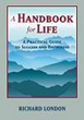 A Handbook for Life, Richard London, Parkinson's, Parkinson's Disease, Overcoming Obstacles, Seminar,