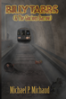 Advance Copies of Michael P. Michaud's YA Social Satire,...