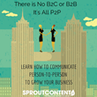 There is No B2C or B2B – It’s All P2P