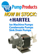 Pump Products Announces Deep Stock of Hartell Ice Machine Pumps and...