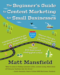 The Beginner's Guide to Content Marketing for Small Businesses Book Cover