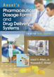 Ansel’s Pharmaceutical Dosage Forms and Drug Delivery Systems Now...