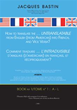 Jacques Bastin’s New Book Helps Readers Decode French, English Phrases