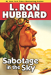 World War II Air Adventure Story, “Sabotage in the Sky,” Makes for...
