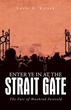 ‘Enter Ye in at the Strait Gate’ Offers Mormon Perspective On...