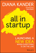 New Book "All in Startup" Proposes a Scientific Method of...