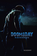 Marauding 101: New Book Shares the Do’s and Don’ts of Doomsday...