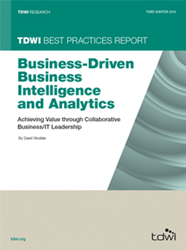 image of the 2014 TDWI Best Practices Report: Business-Driven BI and Analytics