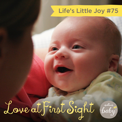 Life's Little Joy #75: Love at First Sight