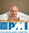 Register Today: Project Management Institute, Chicagoland Hosts...