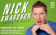 Comedian Nick Swardson at DPAC September 28
