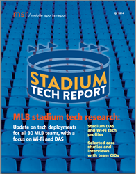 Mobile Sports Report's STADIUM TECH REPORT for Q2 2014