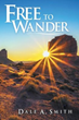 New western novel by Dale A. Smith explores Wild West