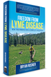 New Lyme Disease Book by Bryan Rosner Exposes Dozens of Promising...