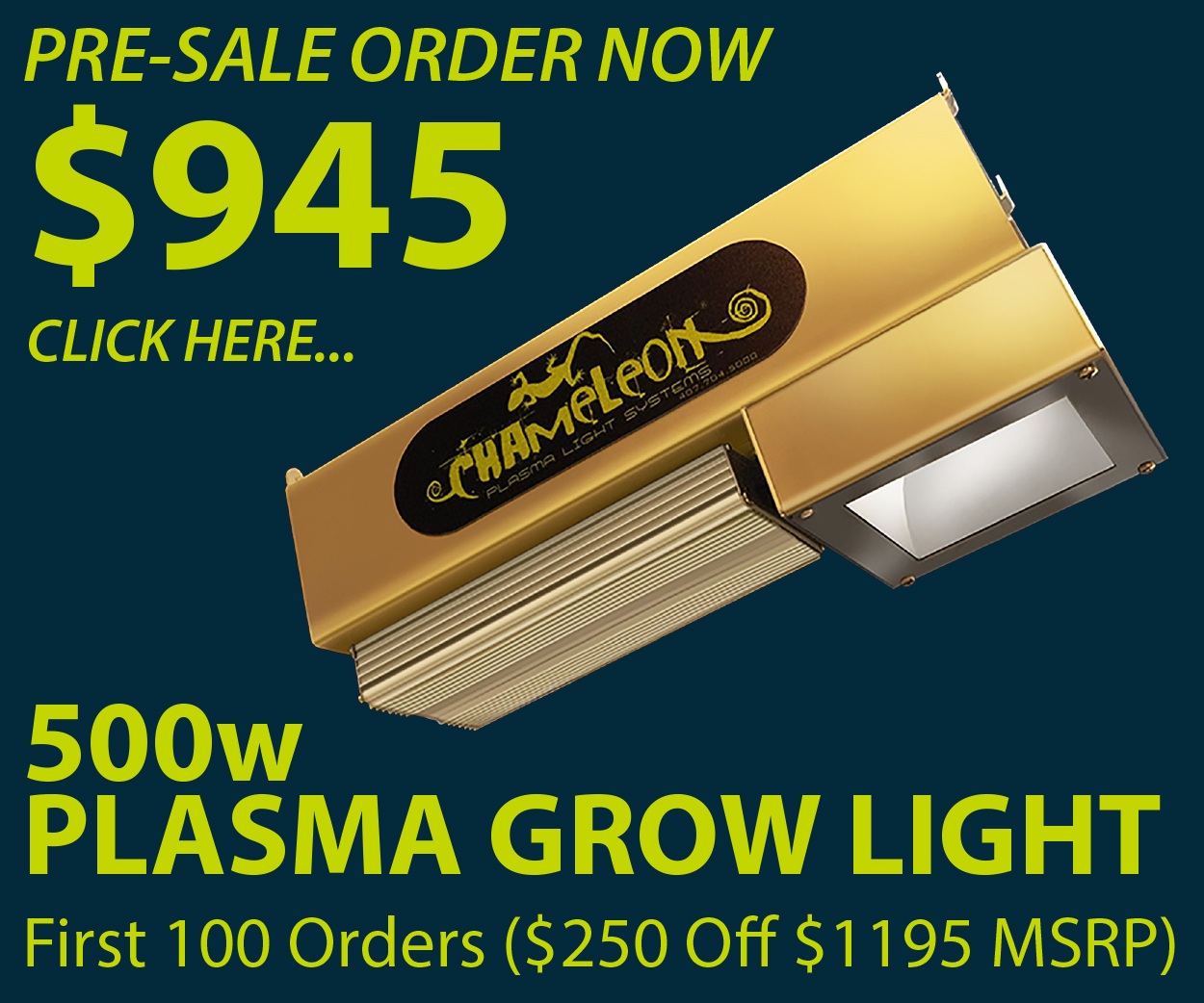 Chameleon Grow Systems Announces Release Of 500w Plasma Chameleon Grow Systems Announces Release Of 500w Plasma
