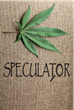 Marijuana Speculator | Your List of Publicly Traded Cannabis Stocks