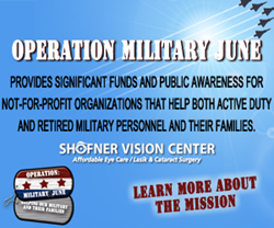 Operation Military June by Shofner Vision Center