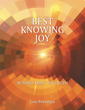 New Book “Best Knowing Joy” Goes Beyond Trust and Truth