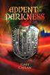 "Advent of Darkness", the Origination Story in Fantasy...