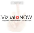 VizualNOW Hosts TV, Film, Web, Music, Gaming & Mobile Video...