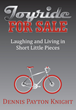Author Dennis Knight Shares the Joyride of Life