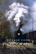Donald Kahn Pens Concise History of Photography