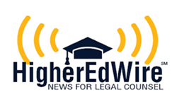 HigherEdWire - news for legal counsel