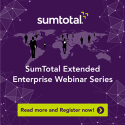 SumTotal® Systems today announced the launch of a webinar series aimed at helping organizations understand the benefits of extending learning and training across their value chains.